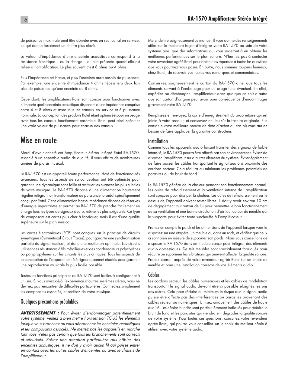 Mise en route, Ra‑1570 amplificateur stéréo intégré, Quelques précautions préalables | Installation, Câbles | ROTEL RA-1570 User Manual | Page 16 / 76