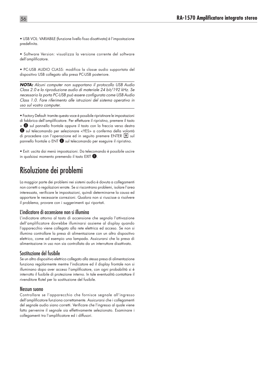 Risoluzione dei problemi, Ra‑1570 amplificatore integrato stereo, L’indicatore di accensione non si illumina | Sostituzione del fusibile, Nessun suono | ROTEL RA-1570 User Manual | Page 56 / 76