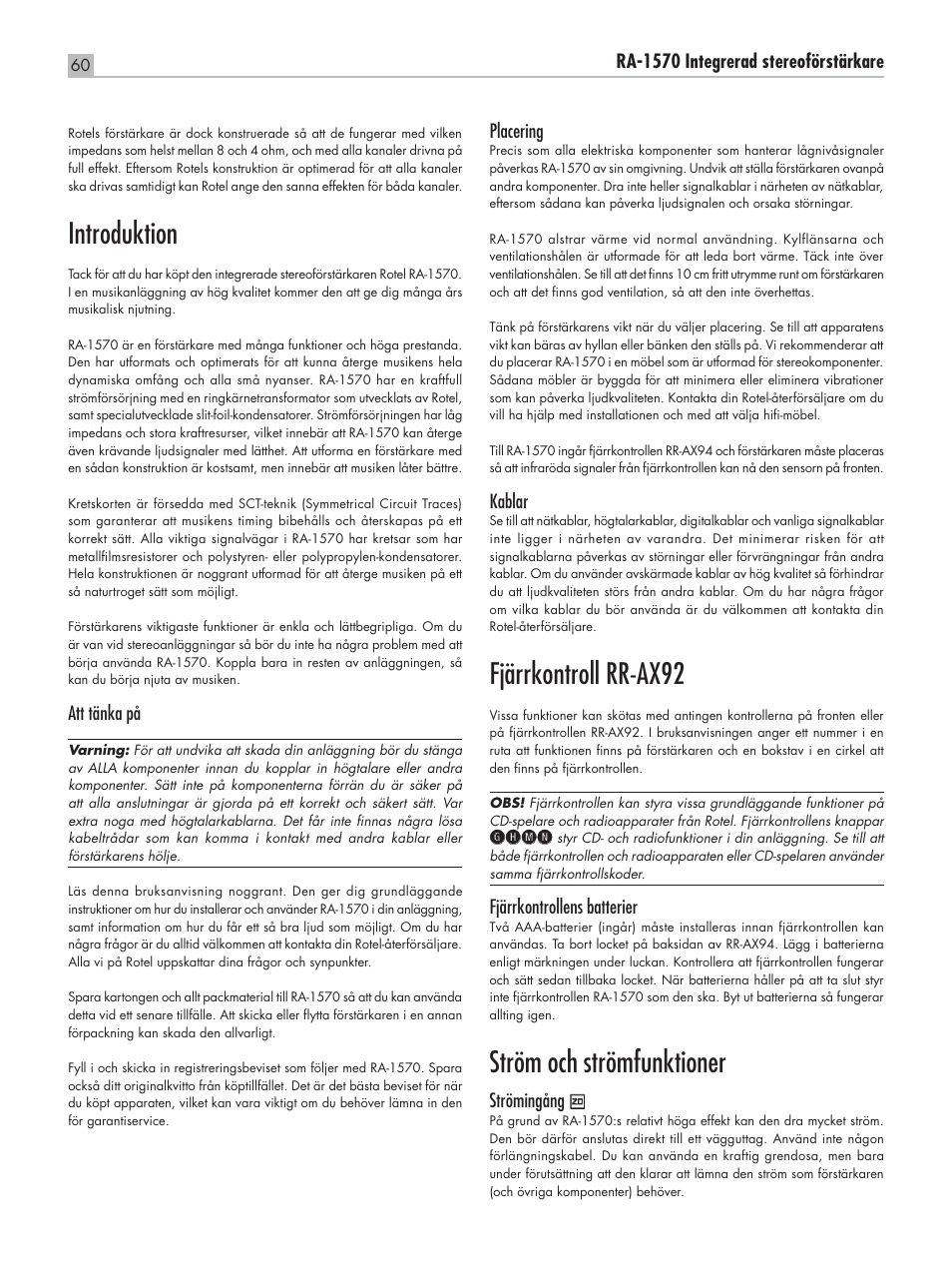 Introduktion, Fjärrkontroll rr‑ax92, Ström och strömfunktioner | Ra‑1570 integrerad stereoförstärkare, Att tänka på, Placering, Kablar, Ghmn, Fjärrkontrollens batterier, Strömingång | ROTEL RA-1570 User Manual | Page 60 / 76