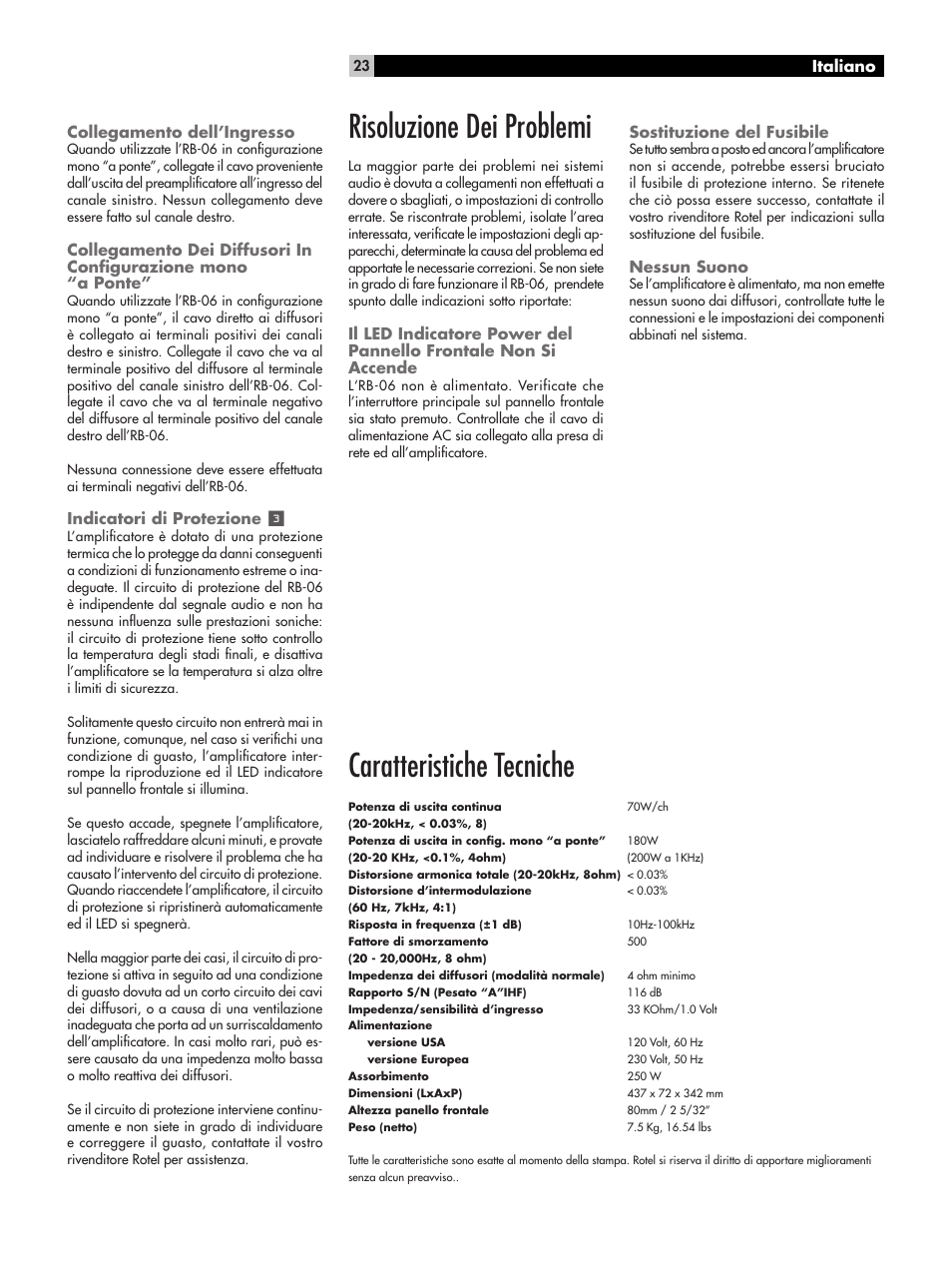 Risoluzione dei problemi, Caratteristiche tecniche | ROTEL RB-06 User Manual | Page 23 / 44