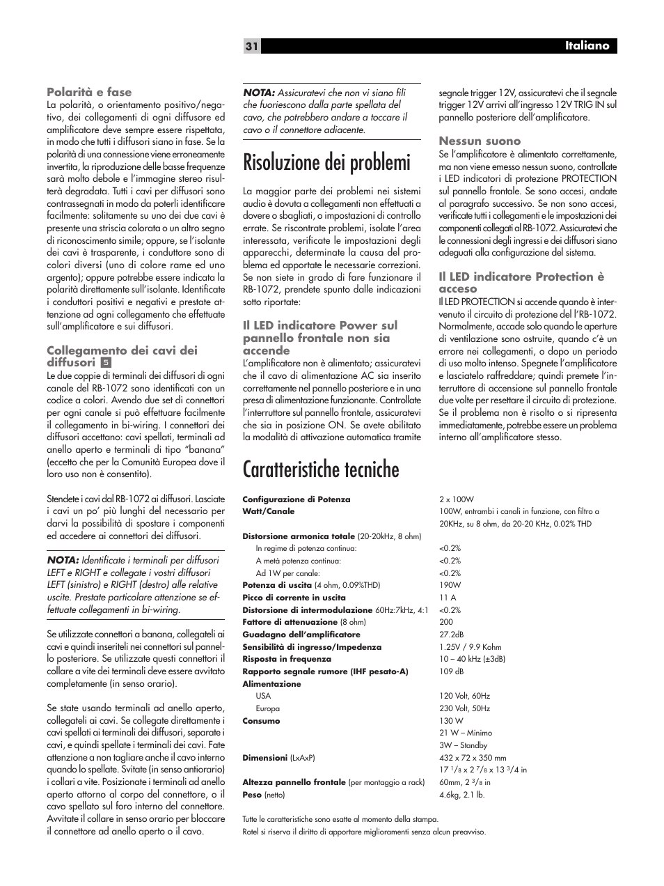 Risoluzione dei problemi, Caratteristiche tecniche, Italiano polarità e fase | Collegamento dei cavi dei diffusori, Nessun suono, Il led indicatore protection è acceso | ROTEL RB-1072 User Manual | Page 31 / 42