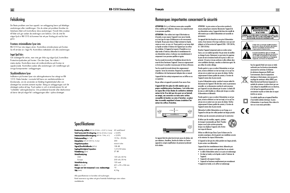 Felsökning, Specifi kationer, Remarques importantes concernant la sécurité | Rb-1510 stereoslutsteg, Frontens strömindikator lyser inte, Inget ljud hörs, Skyddsindikatorn lyser, Français | ROTEL RB-1510 User Manual | Page 44 / 51