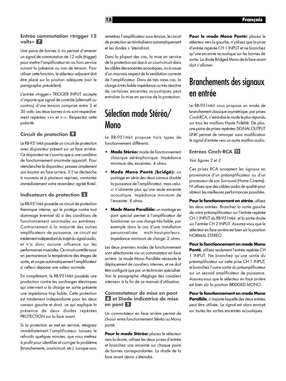Entrée commutation «trigger 12 volts, Circuit de protection, Indicateurs de protection | Sélection mode stéréo/mono, Branchements des signaux en entrée, Entrées cinch-rca, Commutateur de mise en pont, Diode indicatrice de mise en pont, Sélection mode stéréo/ mono | ROTEL RB951 mk II User Manual | Page 15 / 44