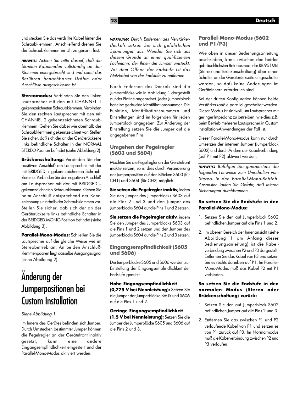 Umgehen der pegelregler (s603 und s604), Eingangsempfindlichkeit (s605 und s606), Parallel-mono-modus (s602 und p1/p3) | Bei störungen | ROTEL RB951 mk II User Manual | Page 23 / 44