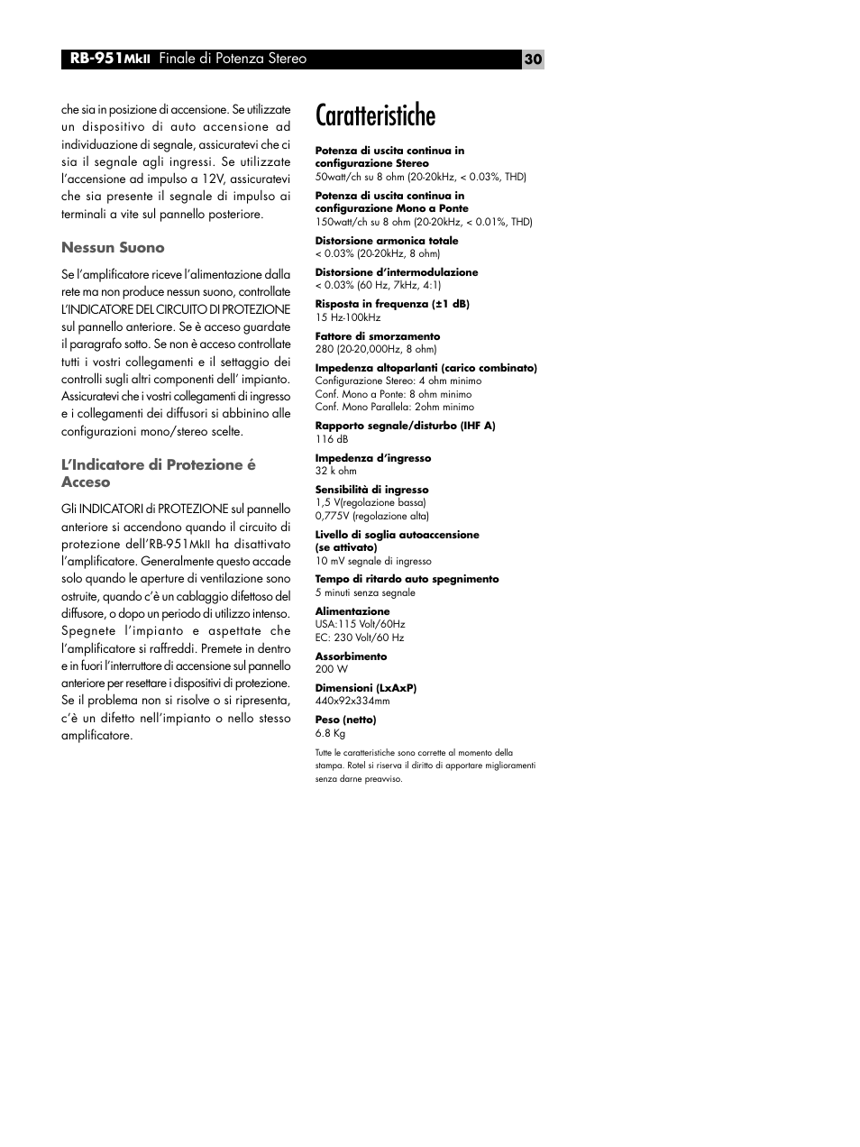 Nessun suono, L'indicatore di protezione é acceso, Caratteristiche | L’indicatore di protezione é acceso | ROTEL RB951 mk II User Manual | Page 30 / 44
