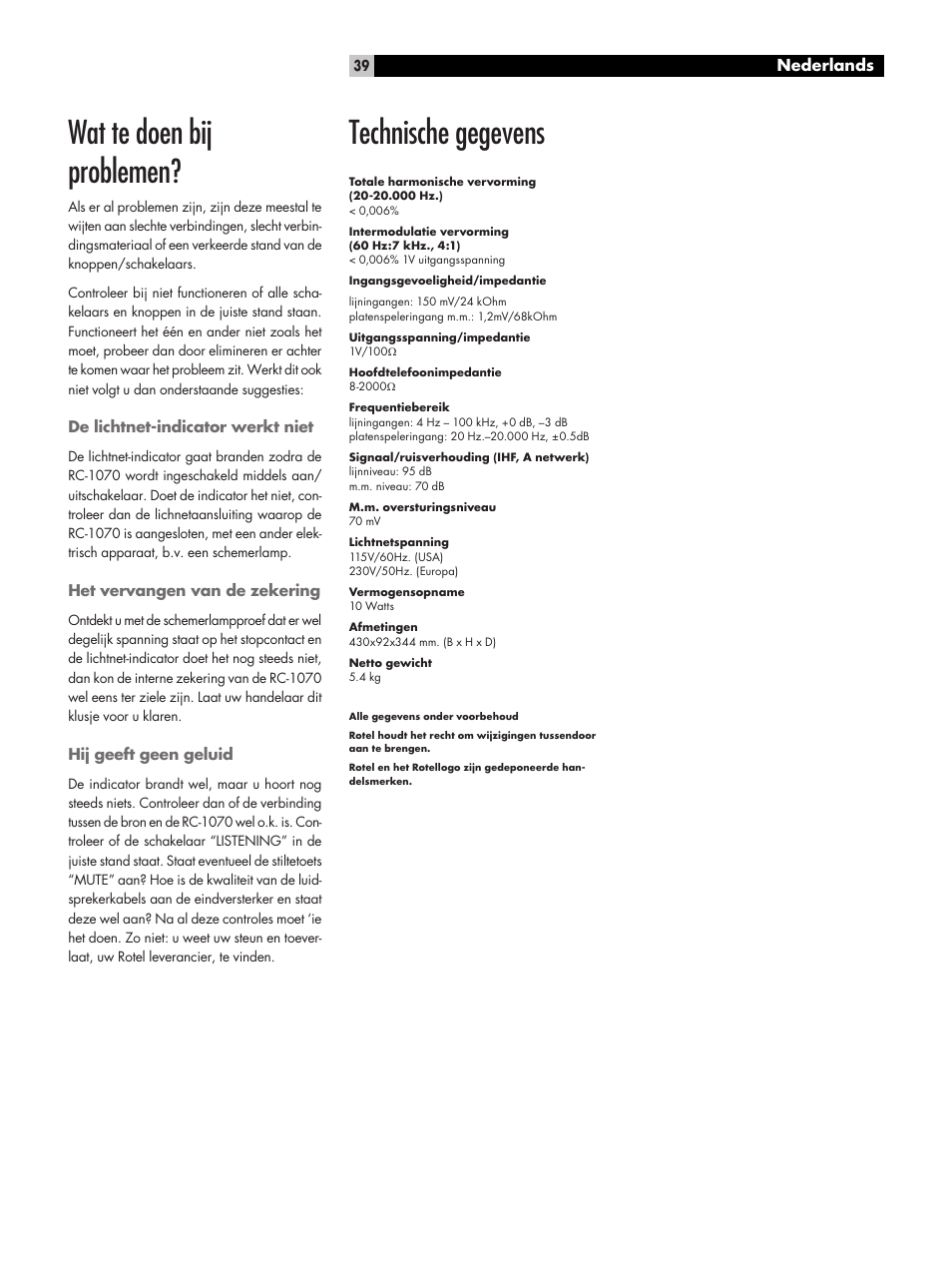 Wat te doen bij problemen, Technische gegevens | ROTEL RC1070 User Manual | Page 39 / 40