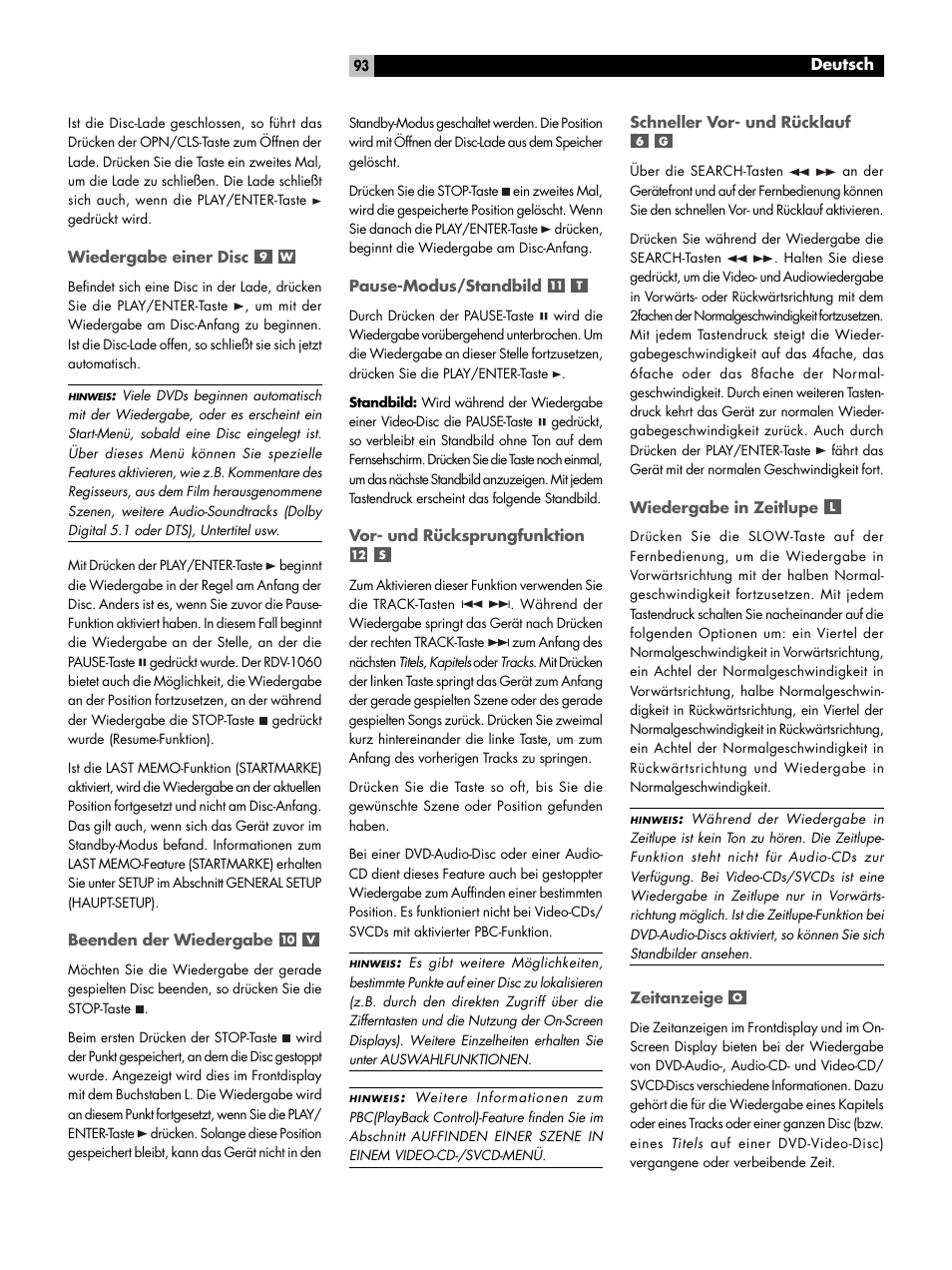 Wiedergabe einer disc, Beenden der wiedergabe, Pause-modus/standbild | Vor- und rücksprungfunktion, Schneller vor- und rücklauf, Wiedergabe in zeitlupe, Zeitanzeige | ROTEL RDV-1060 User Manual | Page 93 / 108