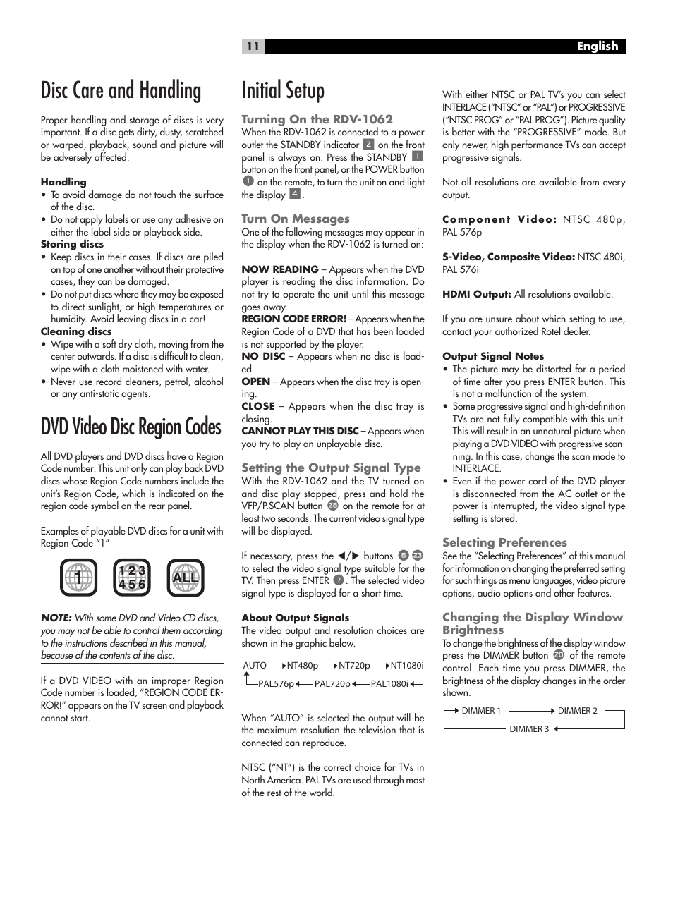 Disc care and handling, Dvd video disc region codes, Initial setup | Turning on the rdv-1062, Turn on messages, Setting the output signal type, Selecting preferences, Changing the display window brightness | ROTEL RDV-1062 User Manual | Page 11 / 85