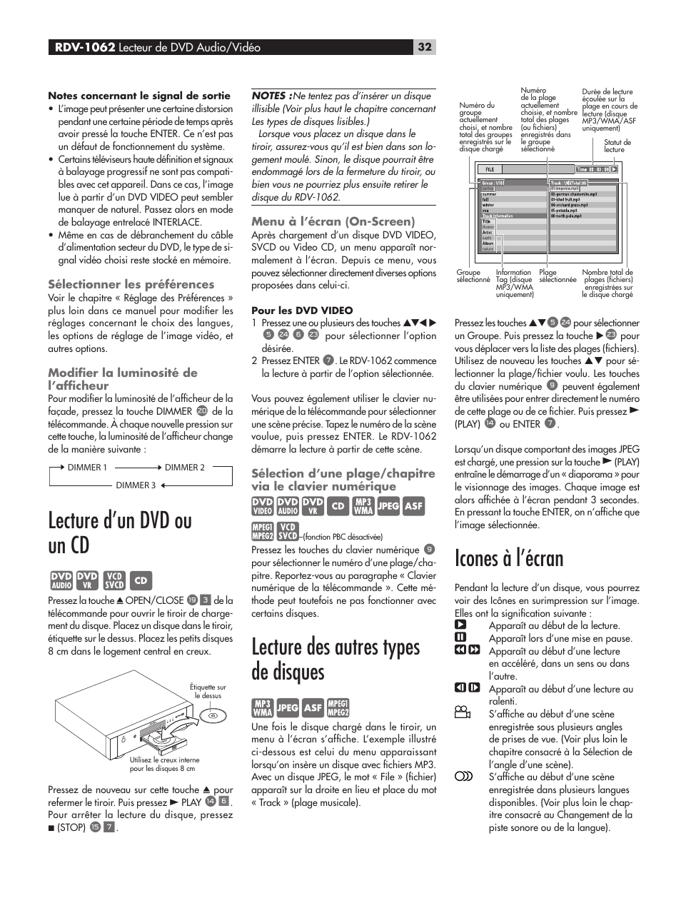 Sélectionner les préférences, Modifier la luminosité de l’afficheur, Lecture d’un dvd ou un cd | Menu à l’écran (on-screen), Lecture des autres types de disques, Icones à l’écran, Modifier la luminosité de l’afficheur, Sélection d’une plage/chapitre via le clavier, Numérique | ROTEL RDV-1062 User Manual | Page 32 / 85