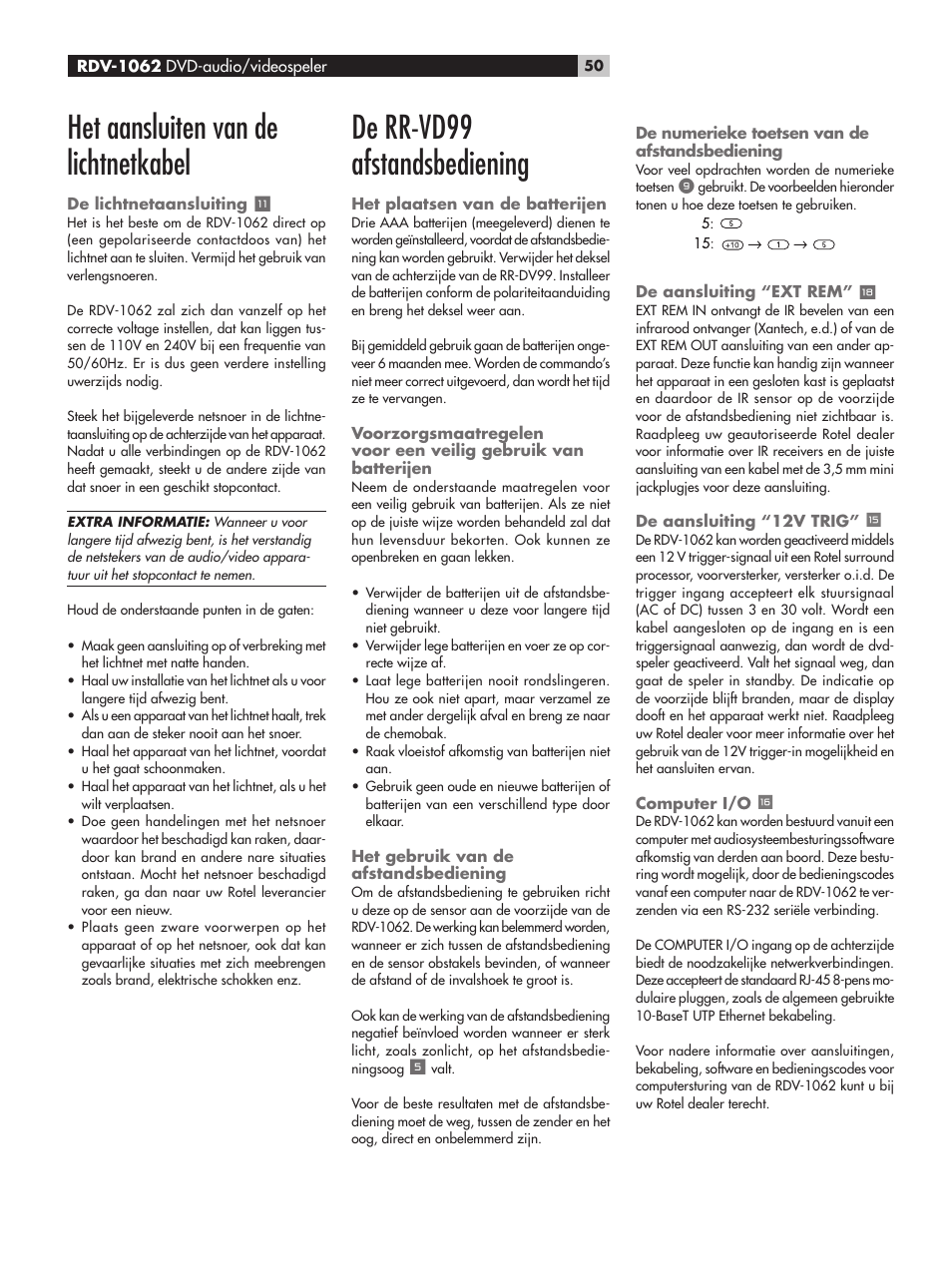 Het aansluiten van de lichtnetkabel, De lichtnetaansluiting, De rr-vd99 afstandsbediening | Het plaatsen van de batterijen, Het gebruik van de afstandsbediening, De numerieke toetsen van de afstandsbediening, De aansluiting “ext rem” y, De aansluiting “12v trig” e, Computer i/o r, De aansluiting “12v trig | ROTEL RDV-1062 User Manual | Page 50 / 85