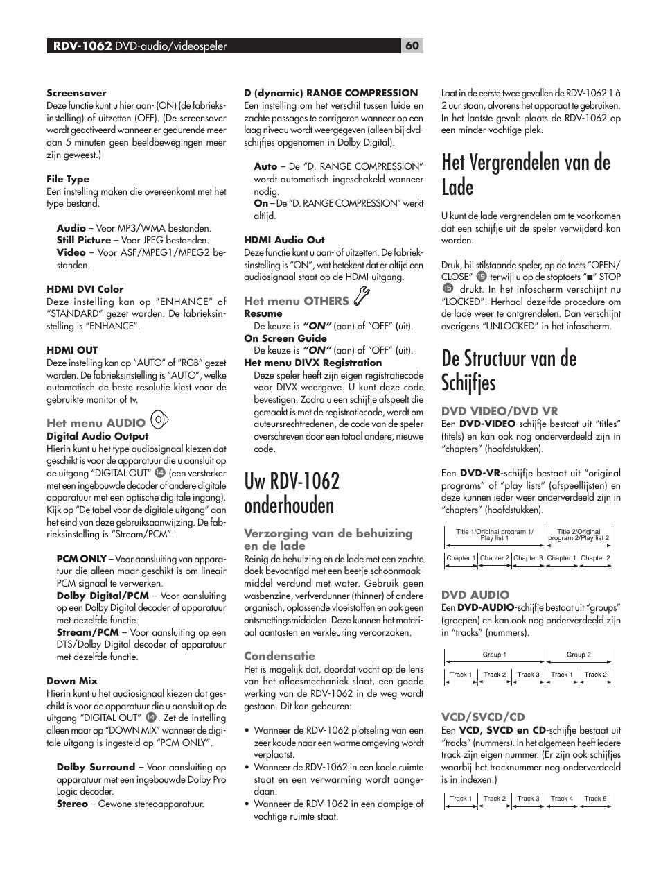 Het menu audio, Het menu others, Uw rdv-1062 onderhouden | Verzorging van de behuizing en de lade, Condensatie, Het vergrendelen van de lade, De structuur van de schijfjes, Dvd video/dvd vr, Dvd audio, Vcd/svcd/cd | ROTEL RDV-1062 User Manual | Page 60 / 85