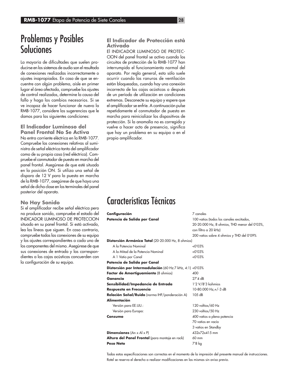 Problemas y posibles soluciones, Características técnicas, Rmb-1077 etapa de potencia de siete canales | No hay sonido, El indicador de protección está activado | ROTEL RMB-1077 User Manual | Page 28 / 44