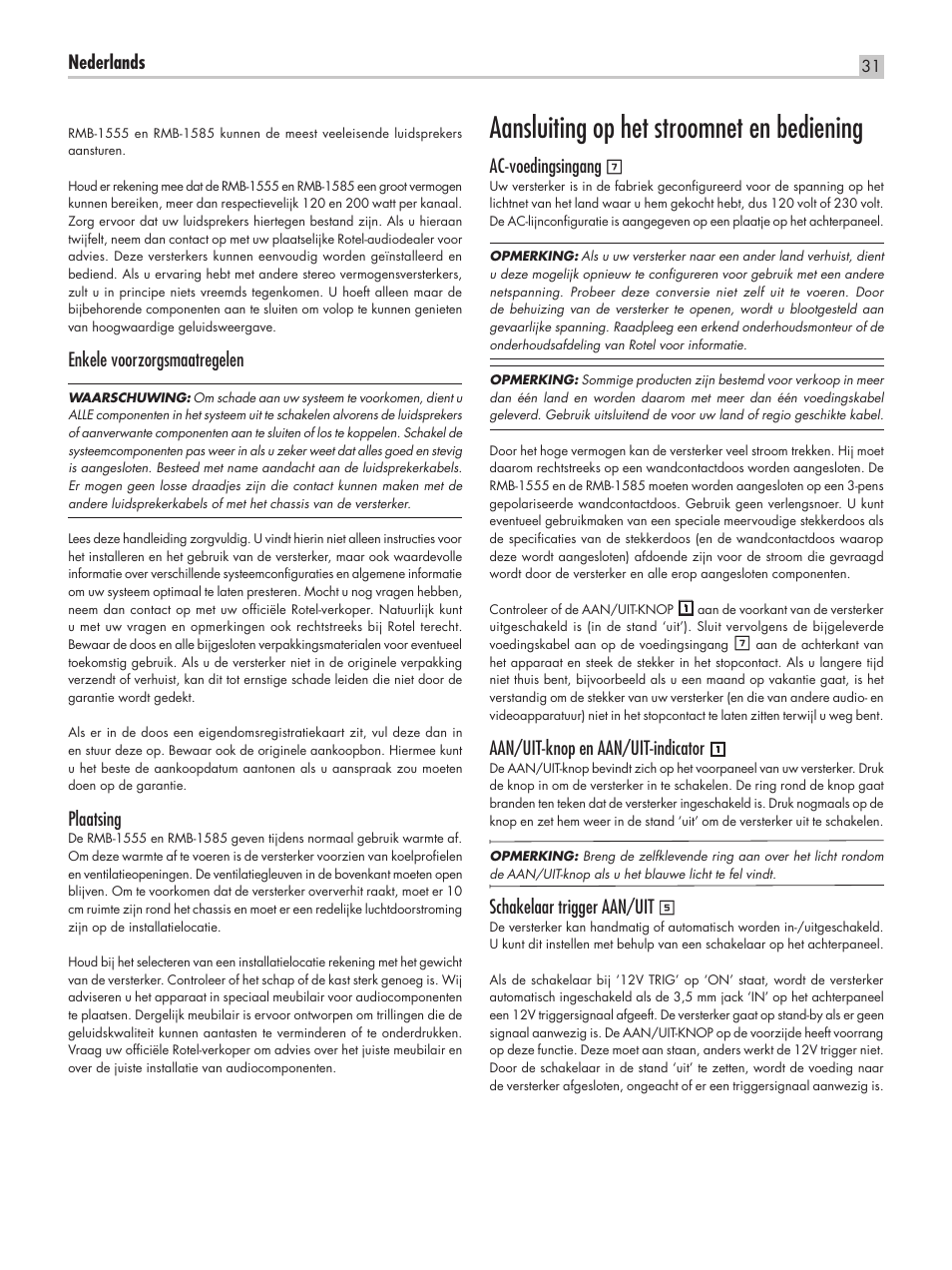 Aansluiting op het stroomnet en bediening, Nederlands, Enkele voorzorgsmaatregelen | Plaatsing, Ac-voedingsingang, Aan/uit-knop en aan/uit-indicator, Schakelaar trigger aan/uit | ROTEL RMB-1555 User Manual | Page 31 / 51