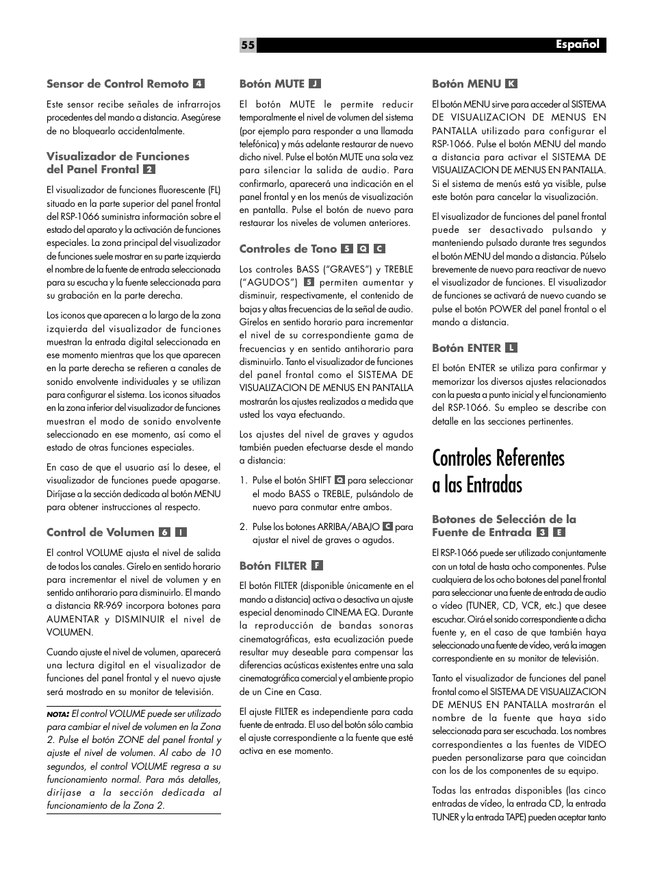 Sensor de control remoto, Visualizador de funciones del panel frontal, Control de volumen | Botón mute, Controles de tono, Botón filter, Botón menu, Botón enter, Controles referentes a las entradas, Botones de selección de la fuente de entrada | ROTEL RSP1066 User Manual | Page 55 / 76
