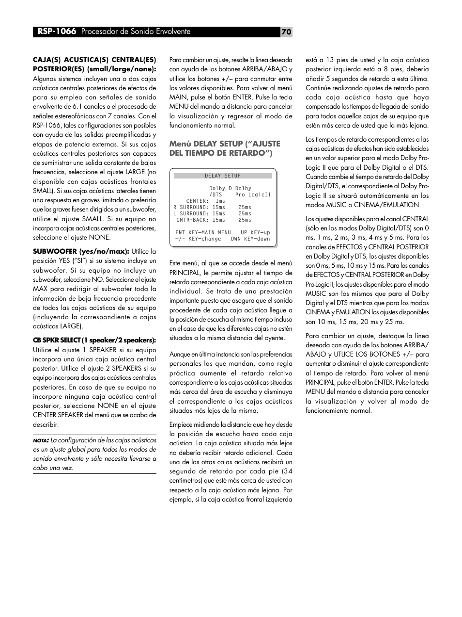 Menú delay setup ("ajuste del tiempo de retardo"), Menú delay setup (“ajuste del tiempo de retardo”) | ROTEL RSP1066 User Manual | Page 70 / 76