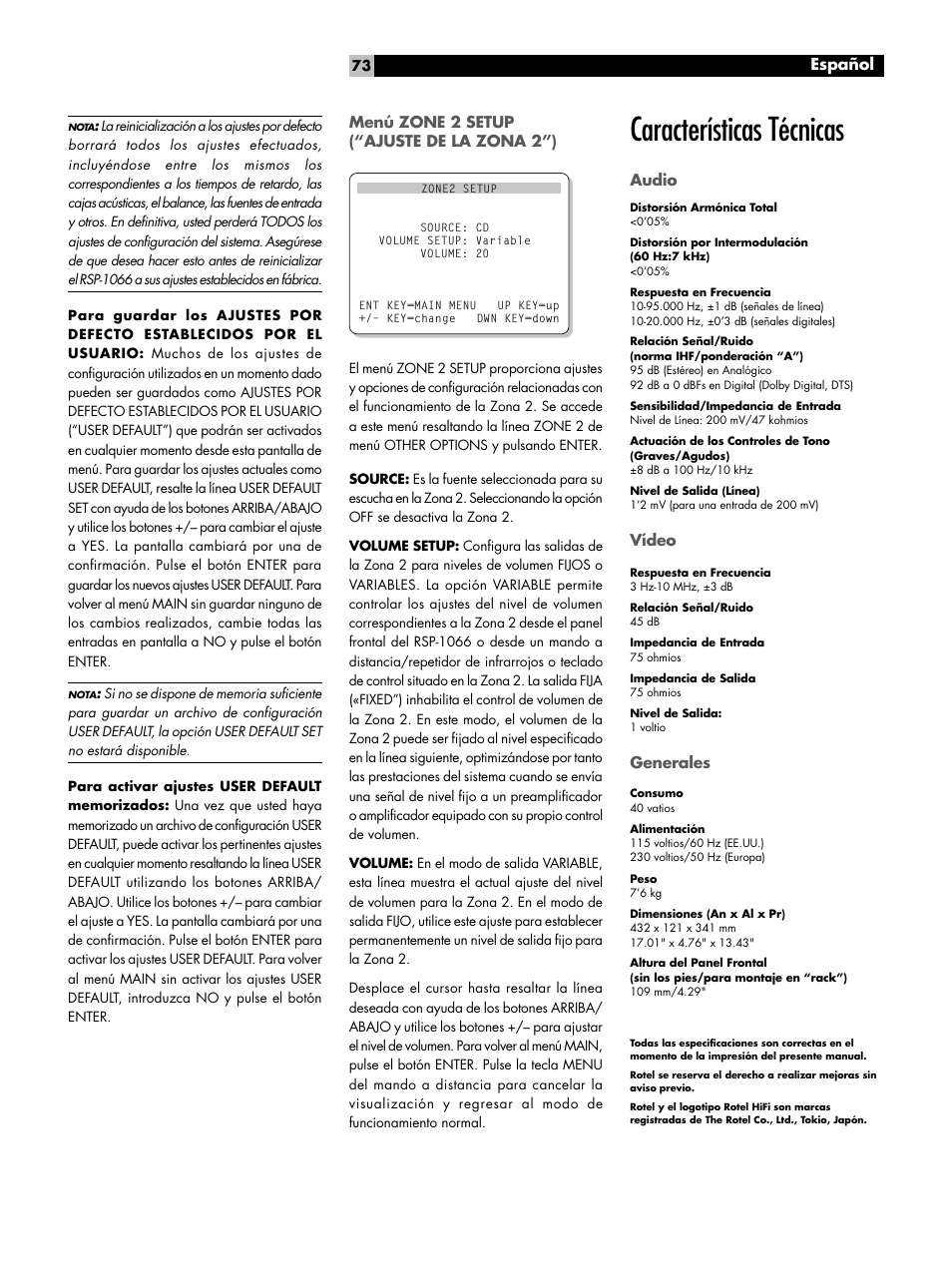 Menú zone 2 setup ("ajuste de la zona 2"), Características técnicas, Audio | Vídeo, Generales, Menú zone 2 setup (“ajuste de la zona 2”), Características técnicas audio vídeo generales, Español | ROTEL RSP1066 User Manual | Page 73 / 76