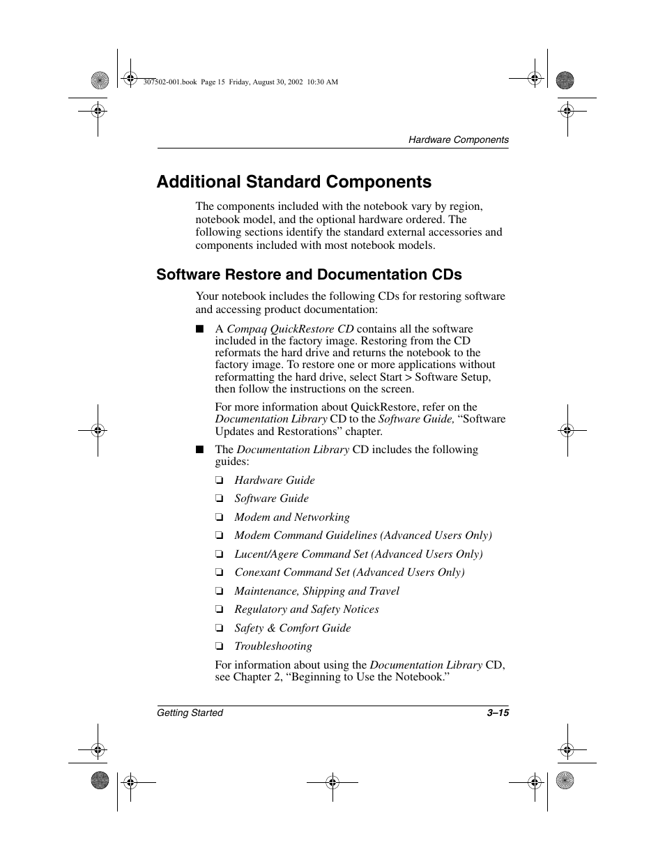 Additional standard components, Software restore and documentation cds, Additional standard components –15 | Software restore and documentation cds –15 | Compaq 307502-001 User Manual | Page 40 / 48