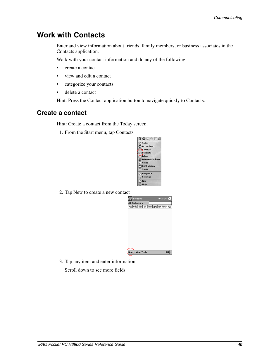 Work with contacts, Create a contact | Compaq iPAQ H3800 User Manual | Page 40 / 116