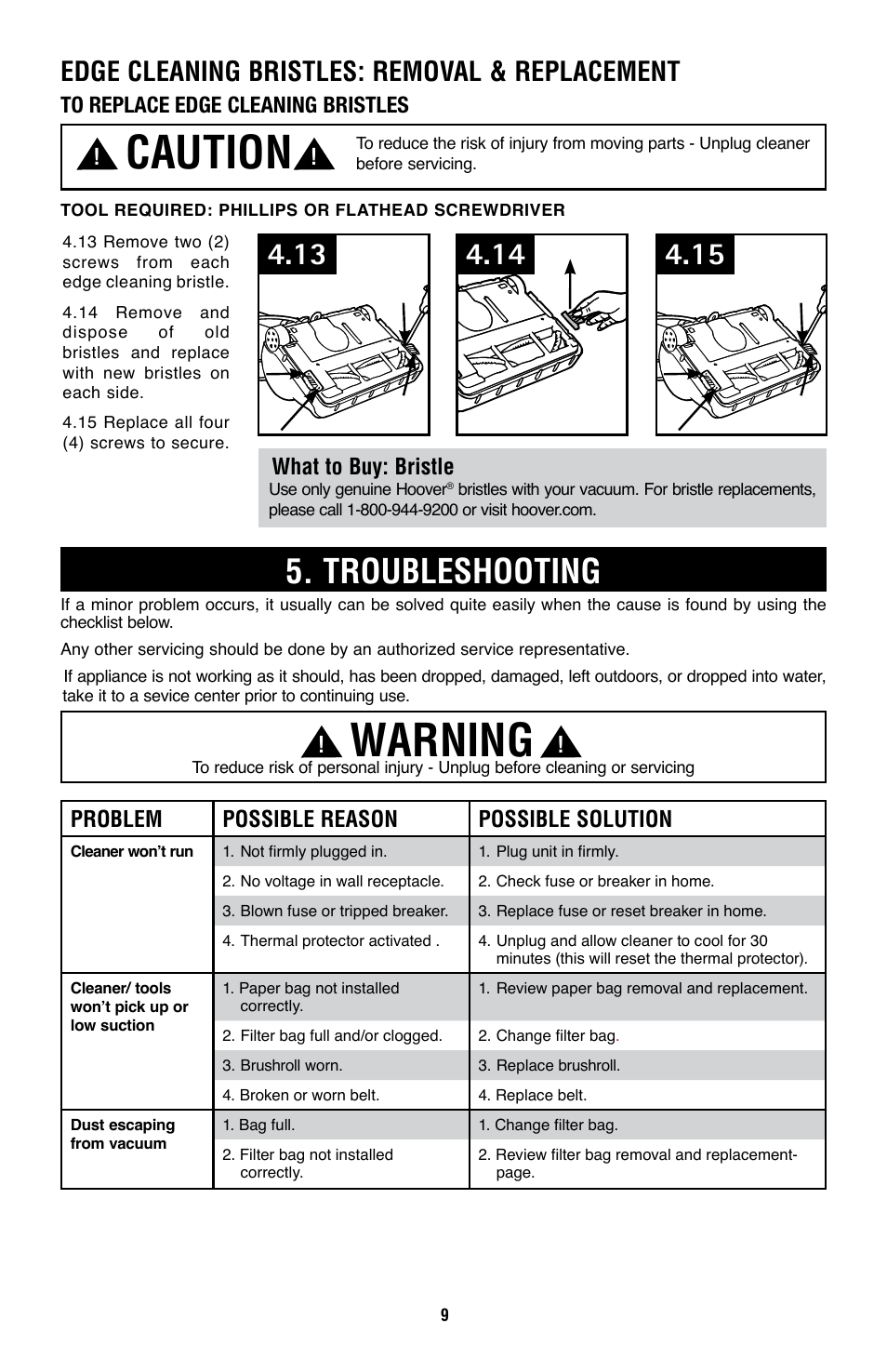 Caution, Warning, Troubleshooting | Edge cleaning bristles: removal & replacement, What to buy: bristle, Problem possible reason possible solution | Royal Vacuums CH53000 User Manual | Page 9 / 30