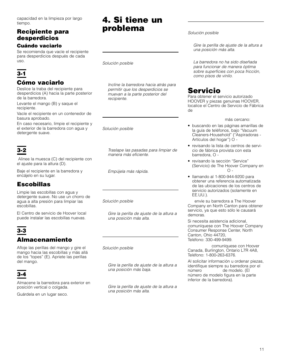 Si tiene un problema, Servicio, Recipiente para desperdicios | Cómo vaciarlo, Escobillas, Almacenamiento | Royal Vacuums L1405 User Manual | Page 11 / 16