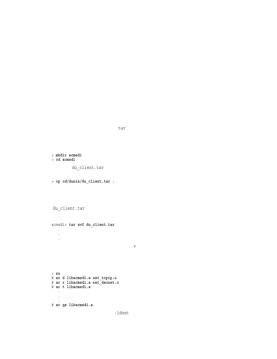 3 installing the tru64 unix client software | Compaq DESKTOP CONNECTOR FOR ACMS AAPG9DKTE User Manual | Page 55 / 96