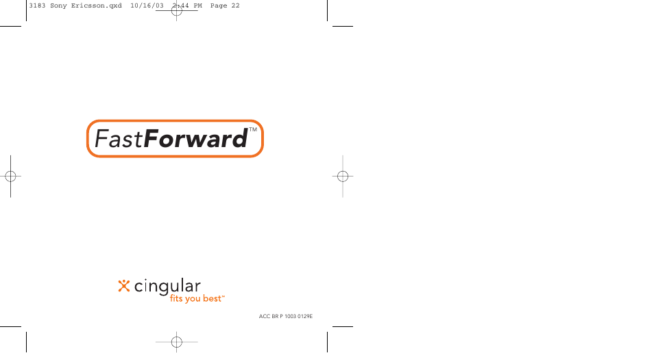 Fast forward | Cingular T68m User Manual | Page 13 / 13