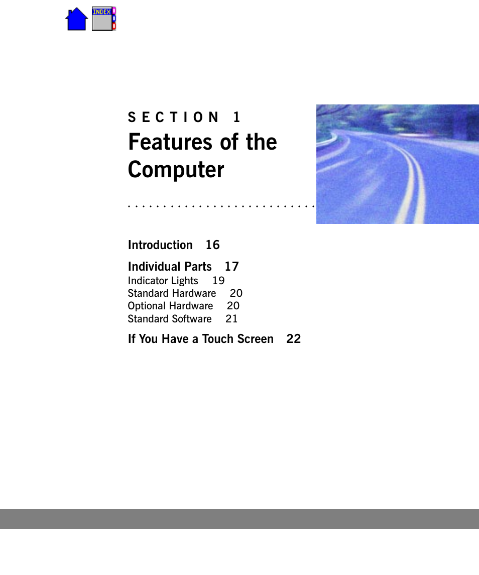 Section 1, Features of the computer, Introduction 16 individual parts 17 | If you have a touch screen 22 | Cingular X-C 6250 Pro (300) User Manual | Page 15 / 153