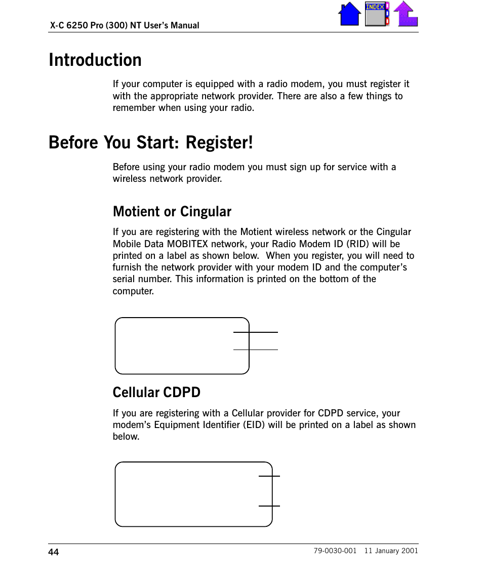 Introduction before you start: register, Motient or cingular, Cellular cdpd | Introduction 44 before you start: register! 44, Motient or cingular 44, Cellular cdpd 44, Introduction, Before you start: register | Cingular X-C 6250 Pro (300) User Manual | Page 44 / 153