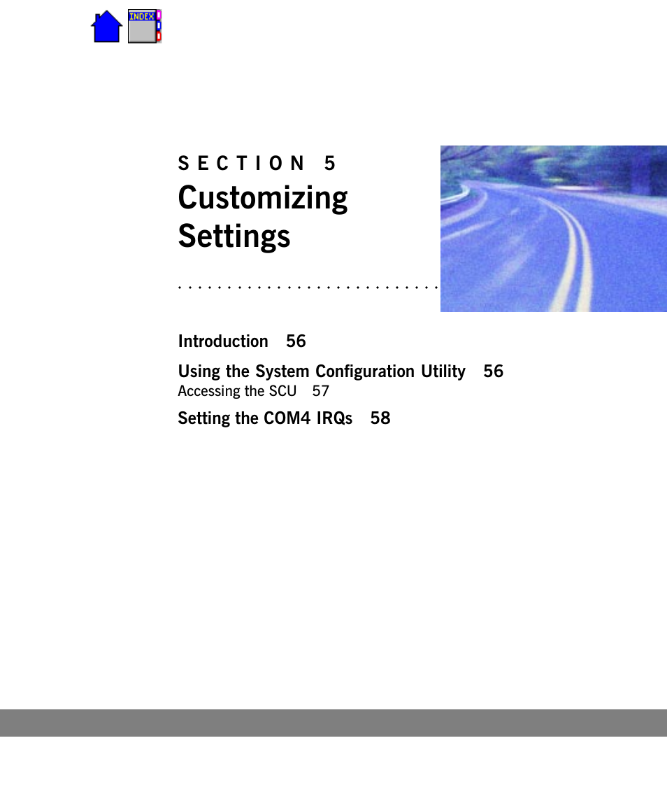 Section 5, Customizing settings, Setting the com4 irqs 58 | Accessing the scu 57 | Cingular X-C 6250 Pro (300) User Manual | Page 55 / 153