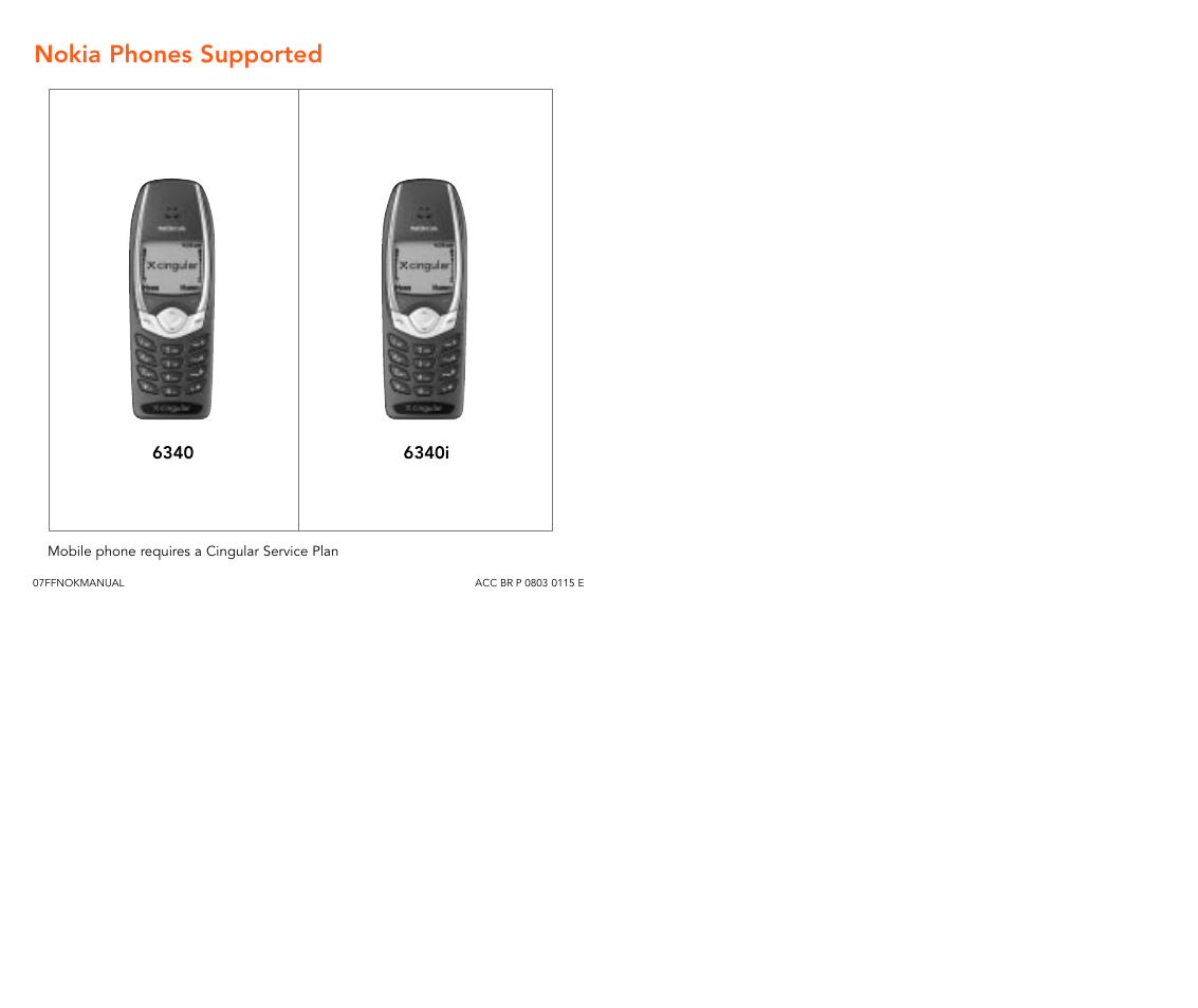 Nokia phones supported | Cingular 6340 User Manual | Page 11 / 11