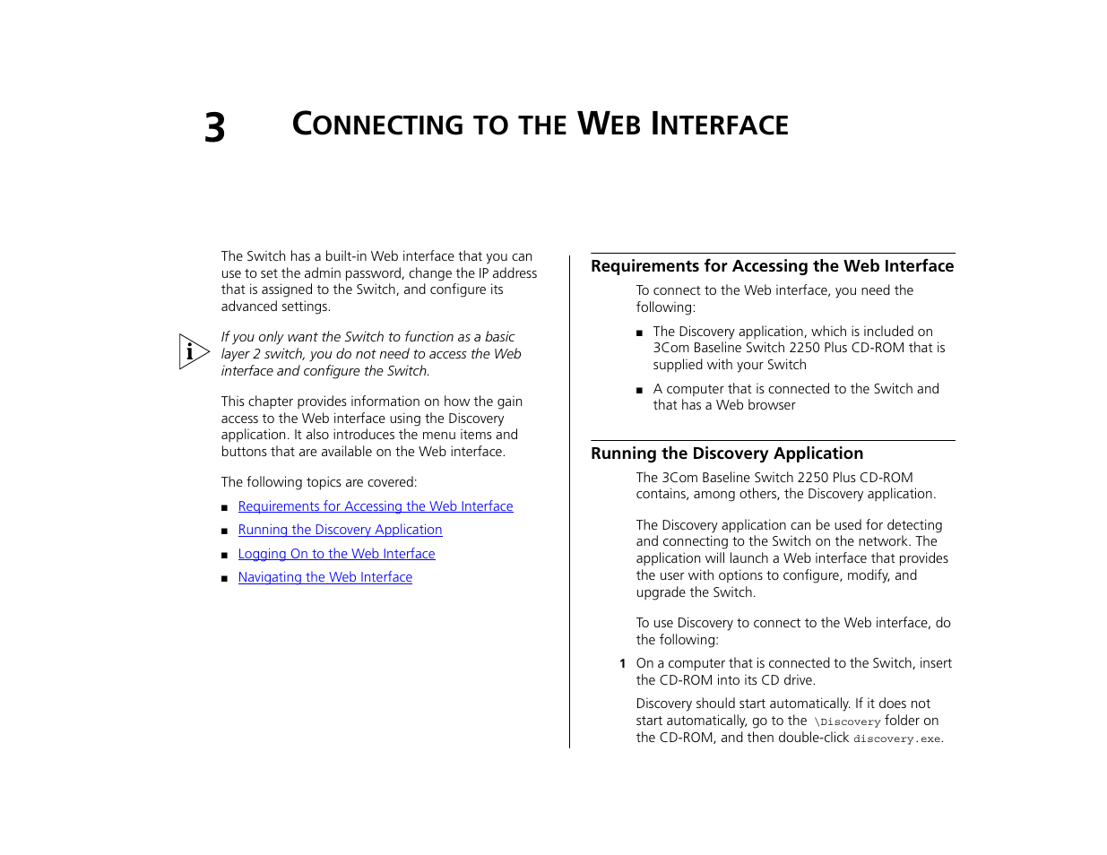 Connecting to the web interface, Requirements for accessing the web interface, Running the discovery application | Onnecting, Nterface | 3Com 3C16476CS User Manual | Page 21 / 79