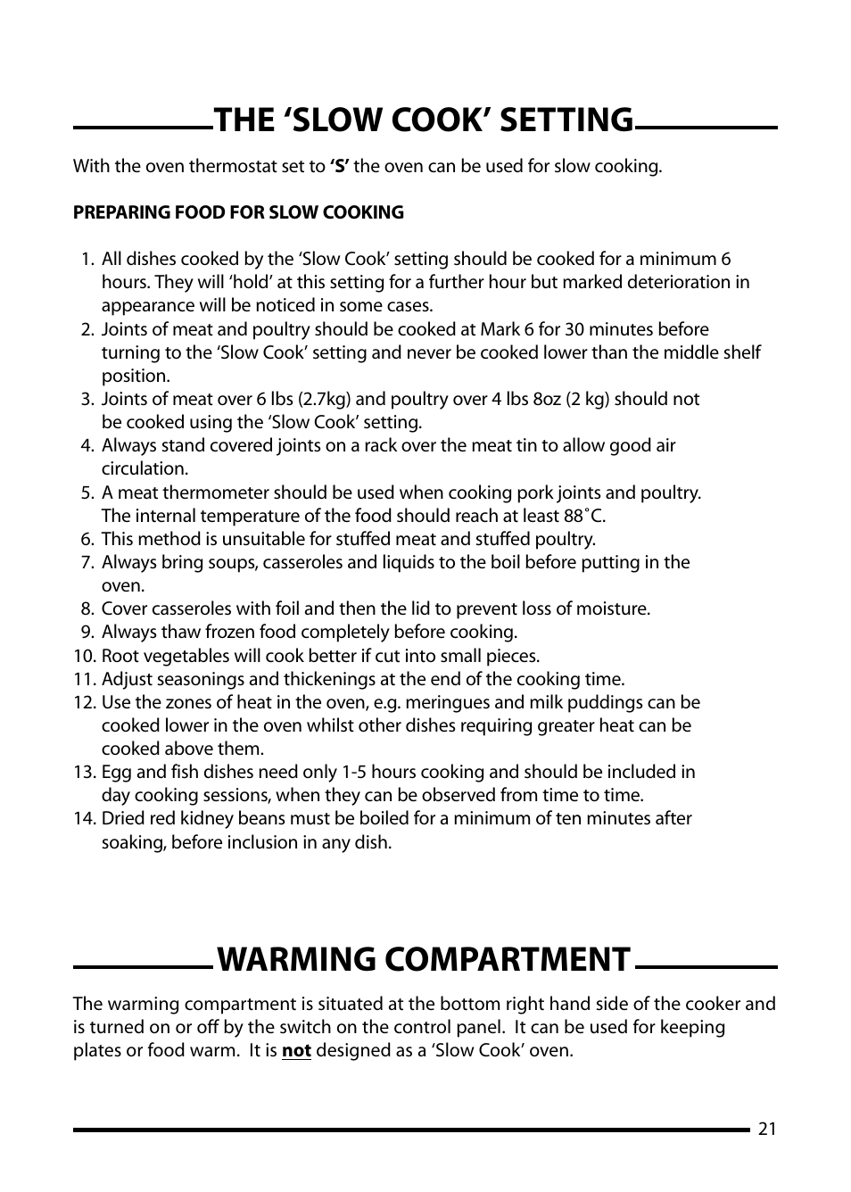 The ‘slow cook’ setting warming compartment | Cannon Professional 1000 User Manual | Page 21 / 32