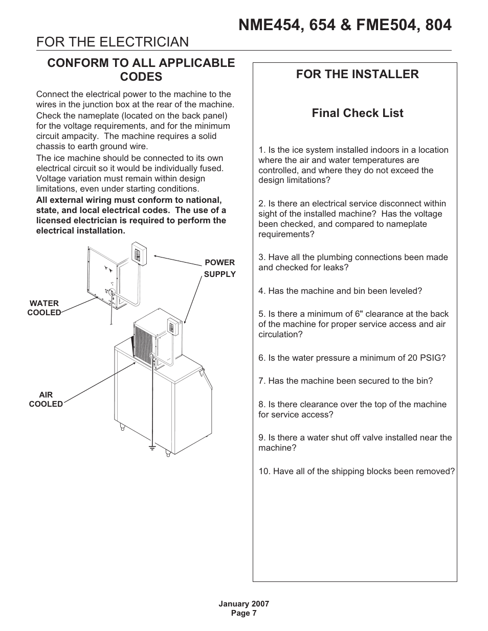 For the electrician, Conform to all applicable codes, For the installer final check list | Scotsman FME504 User Manual | Page 8 / 16