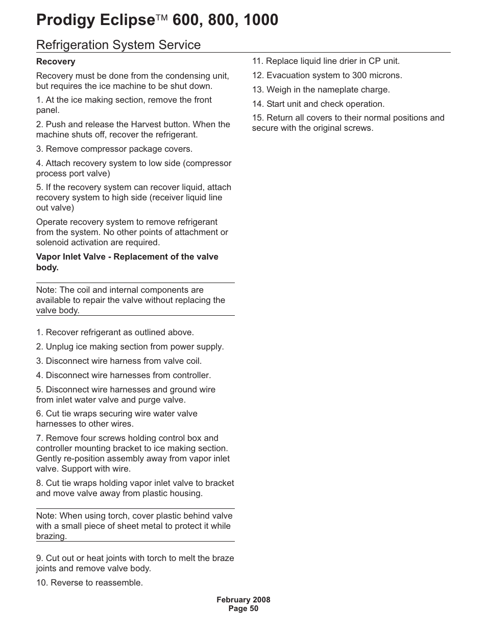 Refrigeration system service | Scotsman 600 Prodigy Eclipse User Manual | Page 50 / 50