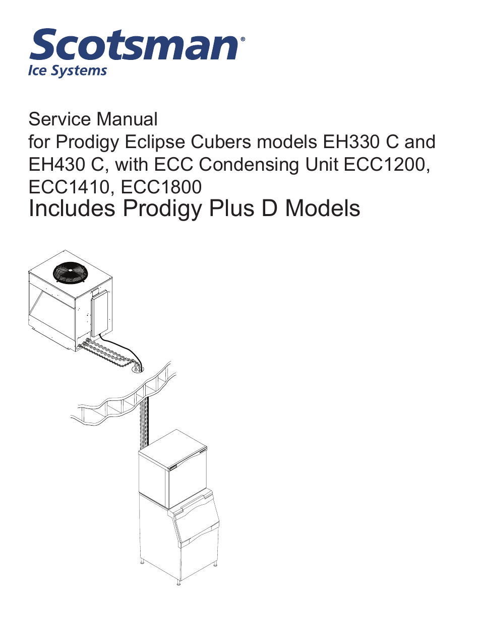 Scotsman EH330 C with ECC Condensing Unit ECC1200 User Manual | 57 pages