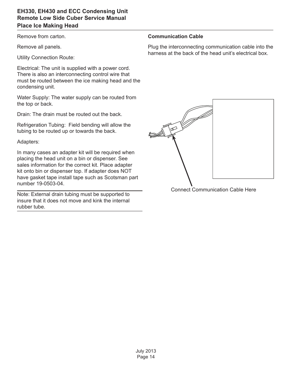 Place ice making head | Scotsman EH330 C with ECC Condensing Unit ECC1200 User Manual | Page 15 / 57