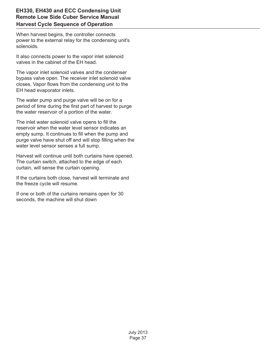 Harvest cycle sequence of operation | Scotsman EH330 C with ECC Condensing Unit ECC1200 User Manual | Page 38 / 57