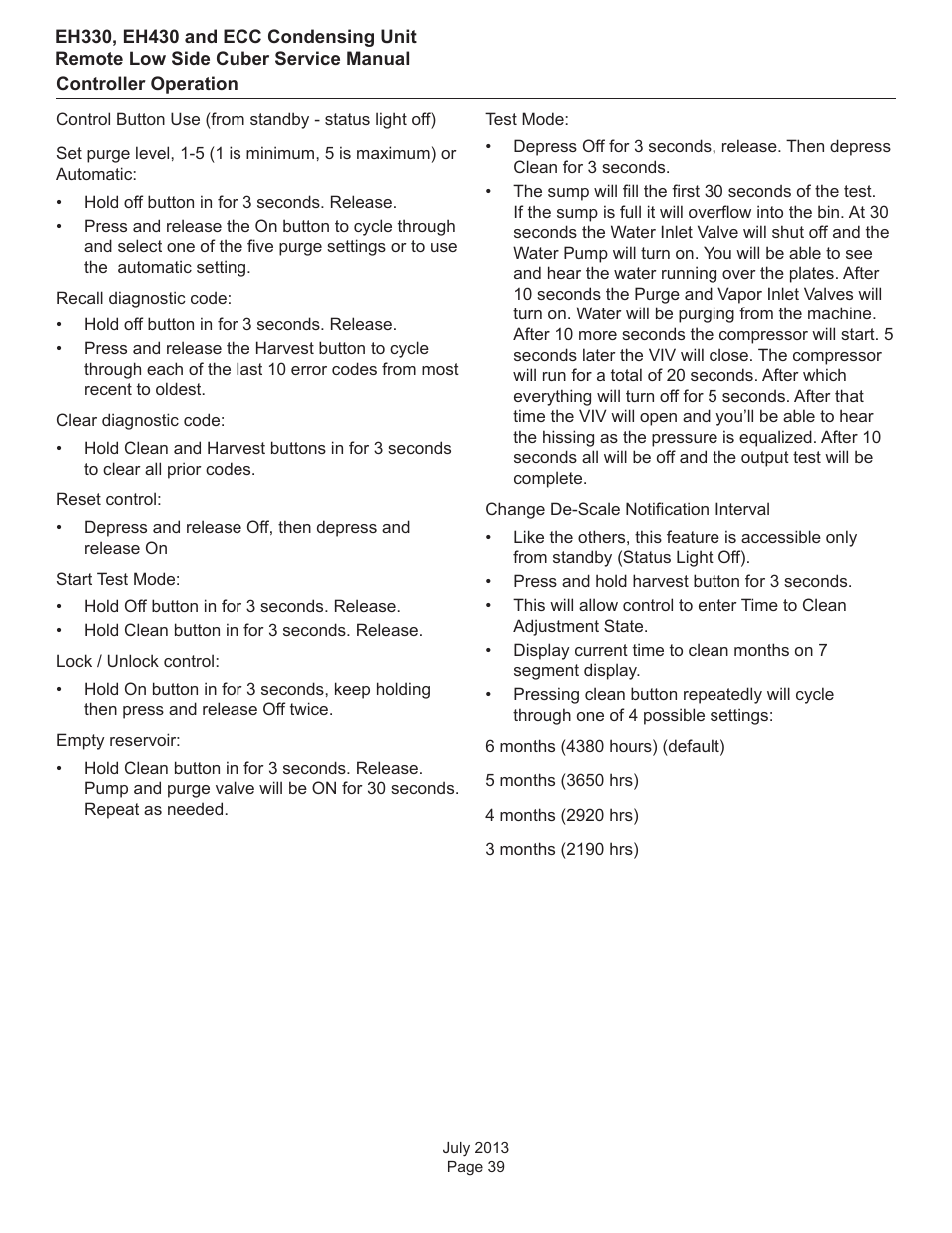 Controller operation | Scotsman EH330 C with ECC Condensing Unit ECC1200 User Manual | Page 40 / 57