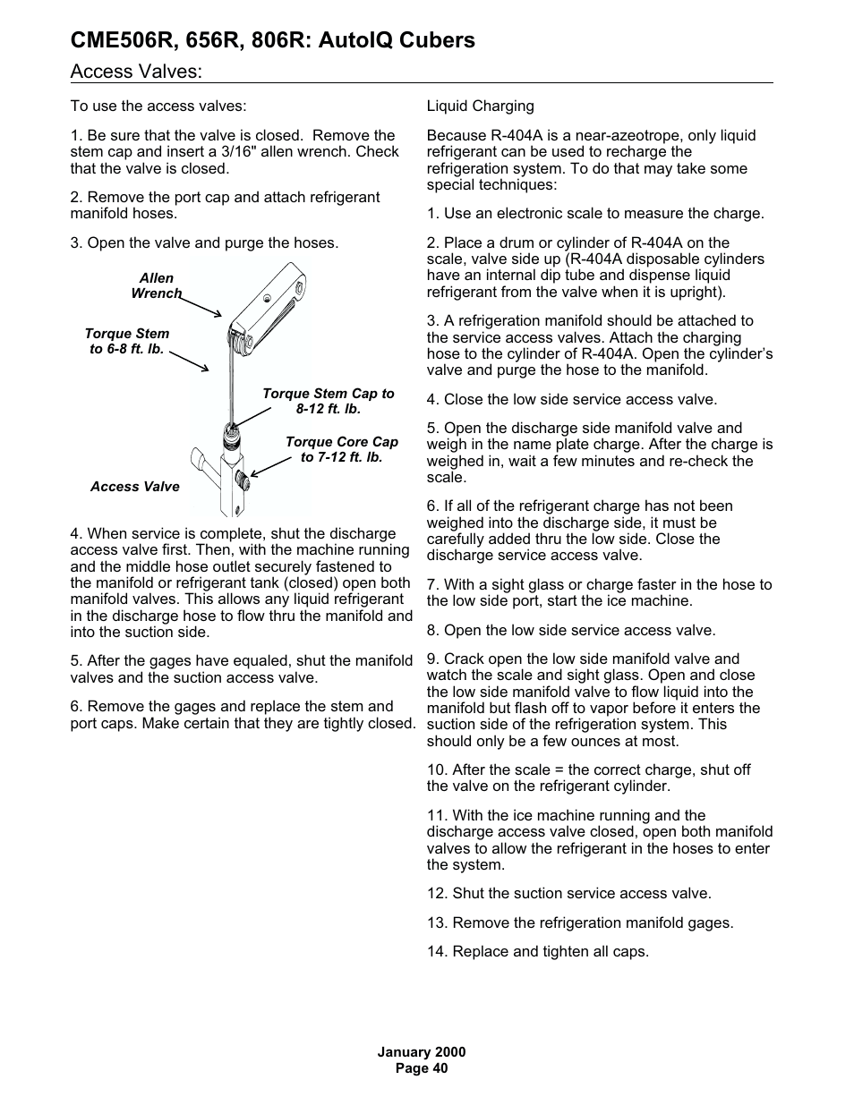 Access valves | Scotsman CME506R AutoIQ User Manual | Page 40 / 43
