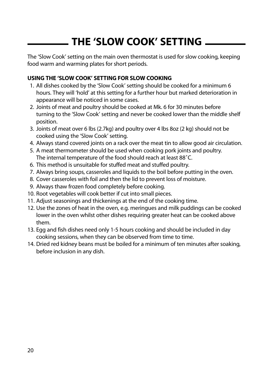 The ‘slow cook’ setting | Cannon Professional 60 C60GP User Manual | Page 20 / 36