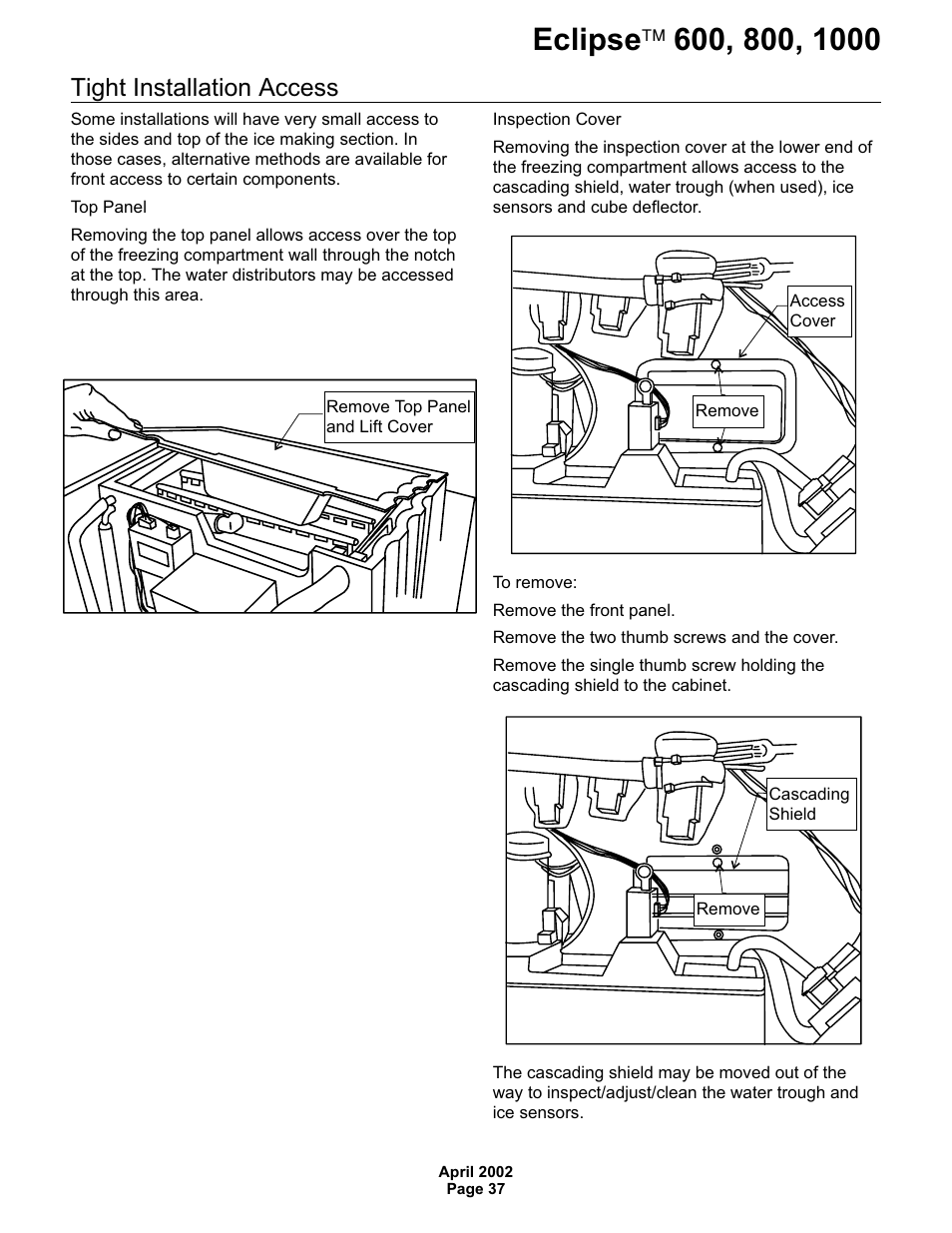 Tight installation access | Scotsman 600 Eclipse User Manual | Page 37 / 50