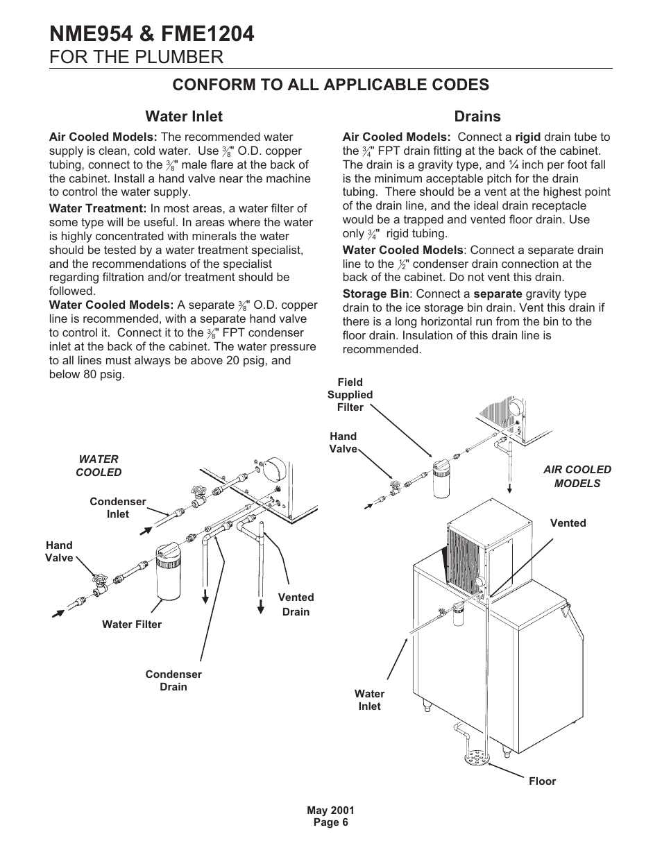 For the plumber, Conform to all applicable codes, Water inlet | Drains | Scotsman NME954 User Manual | Page 6 / 32