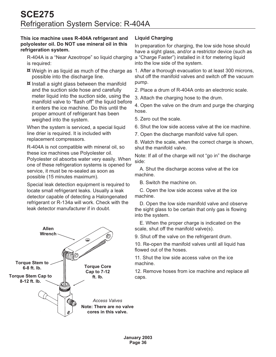 Refrigeration system service: r-404a 36, Sce275, Refrigeration system service: r-404a | Scotsman SCE275 User Manual | Page 36 / 36