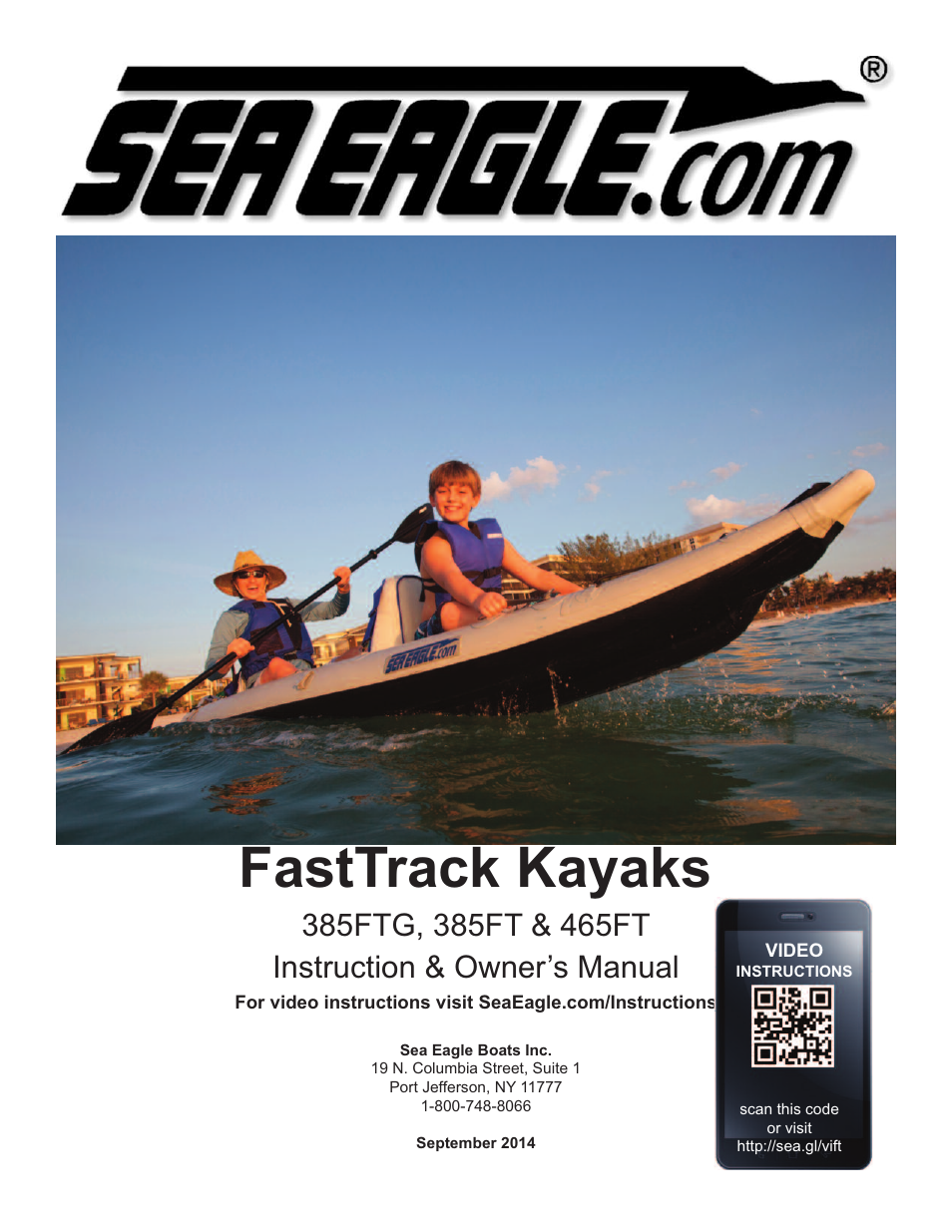 Sea Eagle FastTrack Kayaks (385FT, 385FTG, 465FT) User Manual | 15 pages
