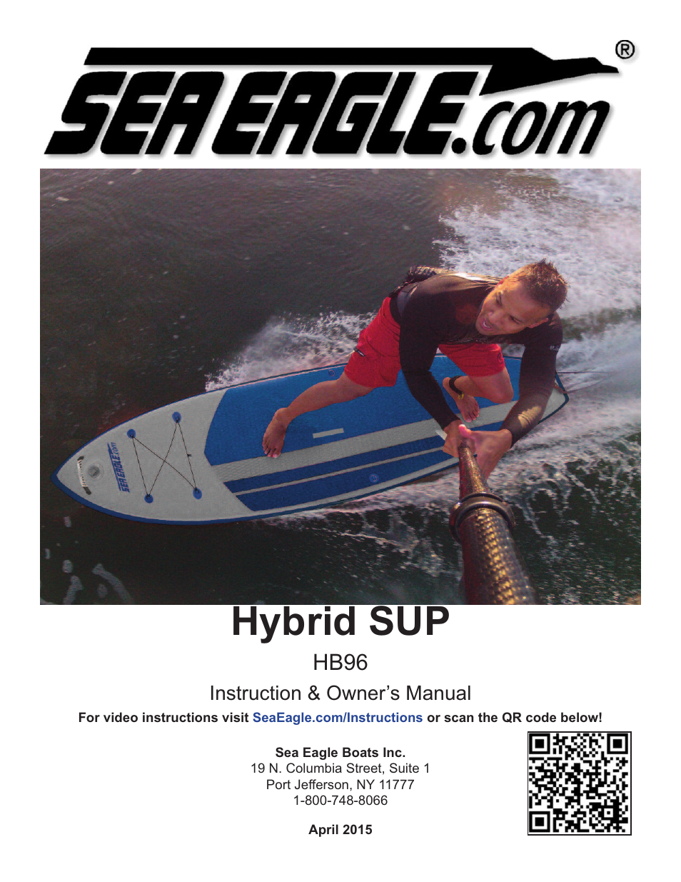 Sea Eagle Hybrid SUP (HB96) User Manual | 13 pages
