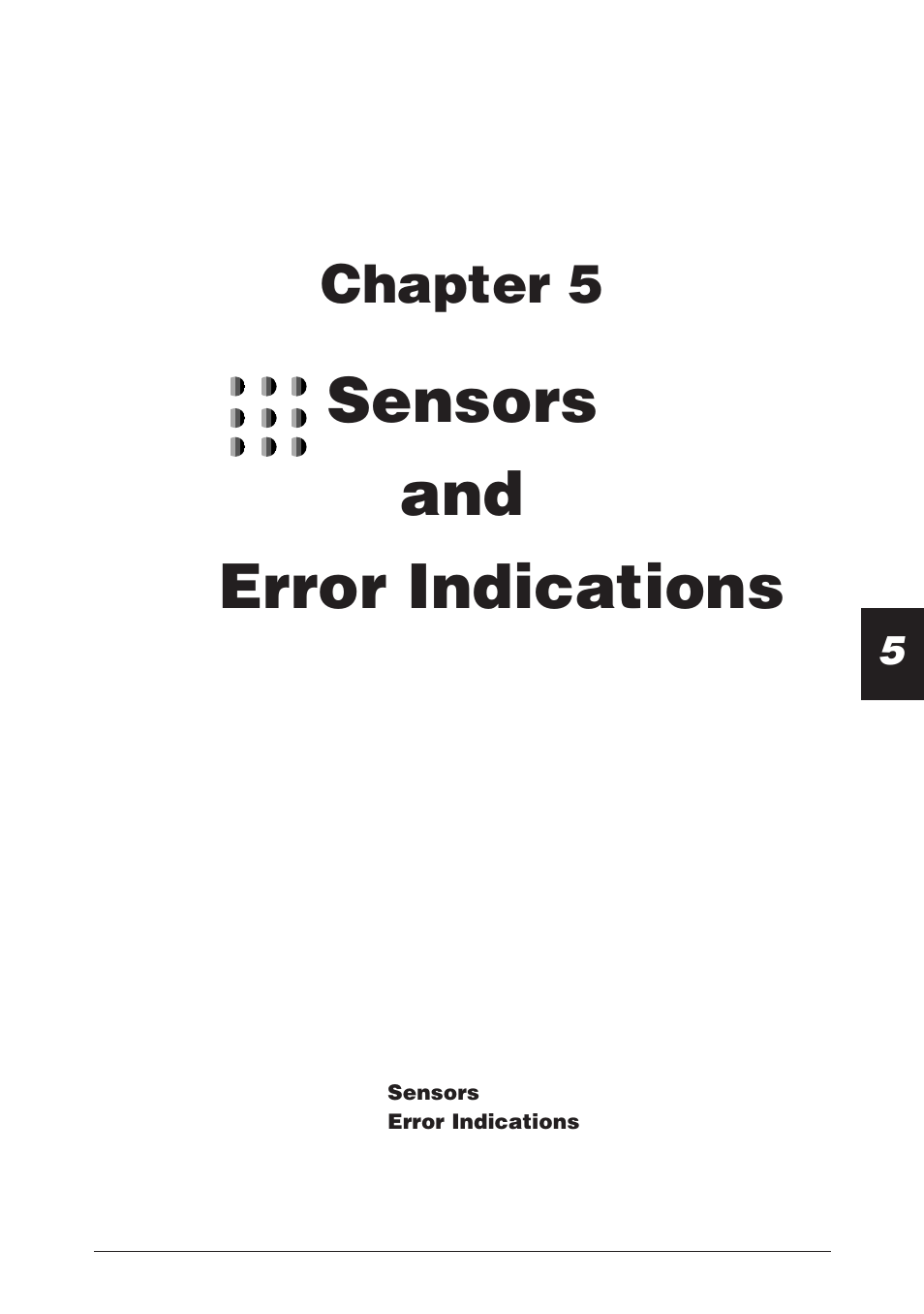Chapter 5 sensors and error indications, Sensors and error indications, Chapter 5 | CBM America CBM-262 User Manual | Page 36 / 130