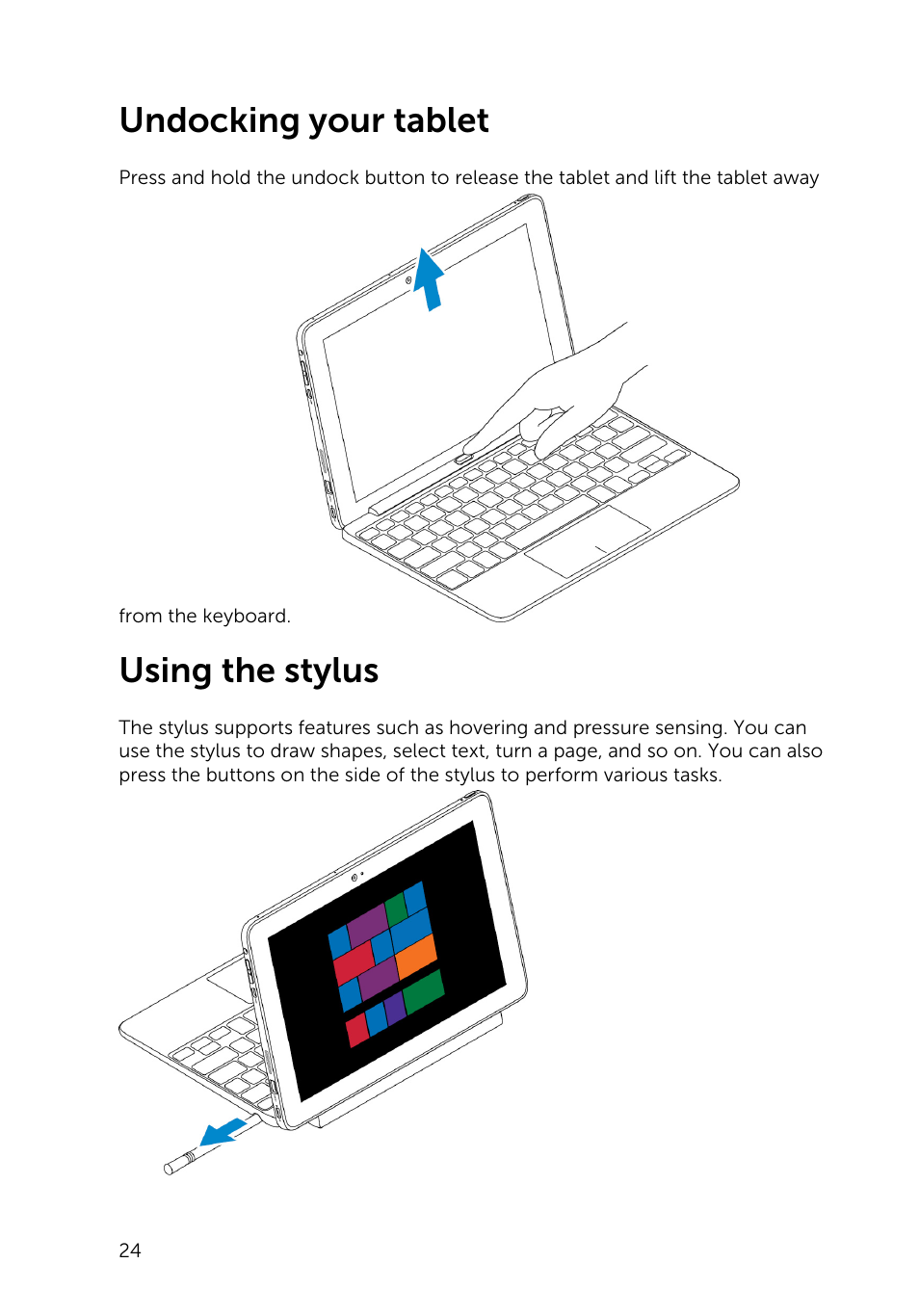 Undocking your tablet, Using the stylus | Dell Venue 10 Pro 5056 User Manual | Page 24 / 39