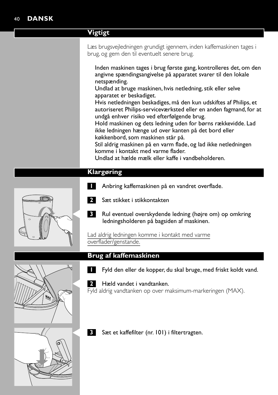 Dansk 40 | Cucina Pro HD7140 User Manual | Page 40 / 52