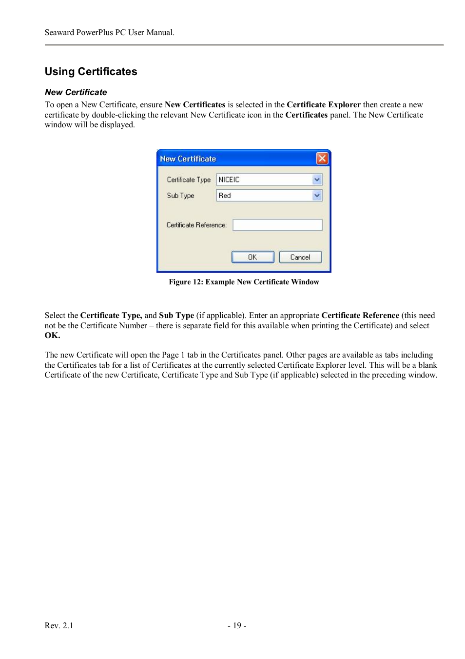 Using certificates | Seaward PowerPlus PC User Manual | Page 19 / 44
