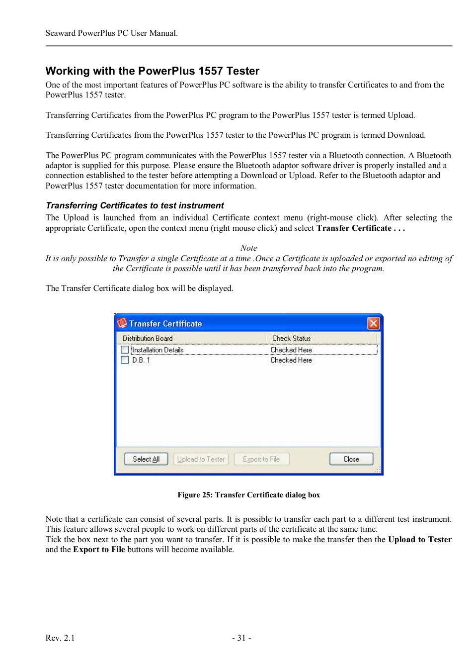 Working with the powerplus 1557 tester | Seaward PowerPlus PC User Manual | Page 31 / 44